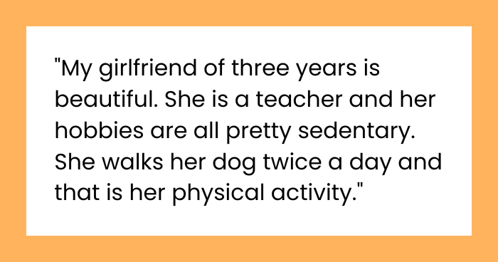 Am I Wrong for Telling My Girlfriend to Get in Shape if She Wants Me to?